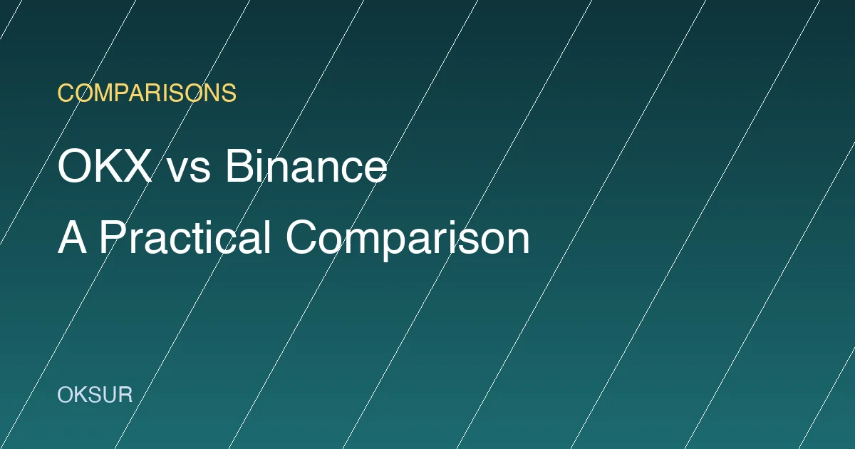 OKX vs Binance for Beginners: A Practical Decision Framework
