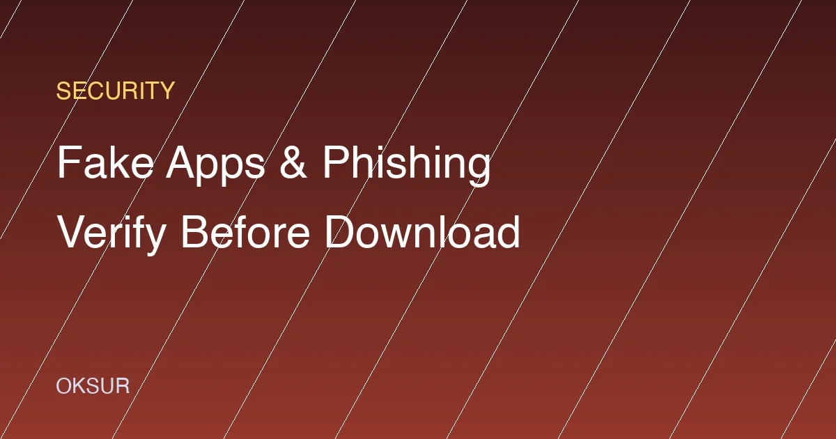 Fake OKX Apps and Phishing Sites: How to Verify Before You Download