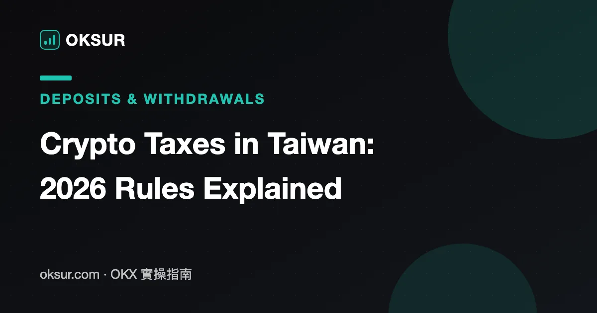 Crypto Taxes in Taiwan (2026): Current Rules, Offshore Income Thresholds and How to Report